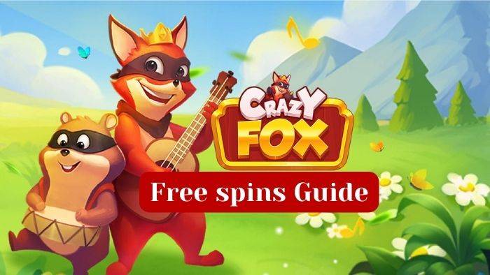 Crazy Fox Free Spins and Coins Daily Reward Links 2023
